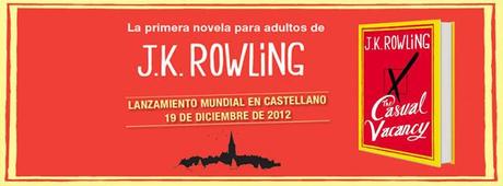 Fecha de publicación mundial de The Casual Vacancy de J. K. Rowling en español