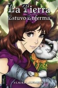 La tierra estuvo enferma, de Laura López Alfranca