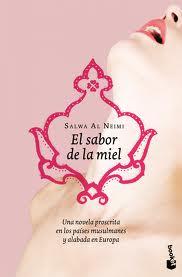 El sabor de la miel - Salwa Al Neimi. Reseña