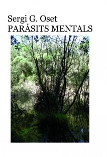 Microrrelatos Paràsits Mentals de Sergi G. Oset