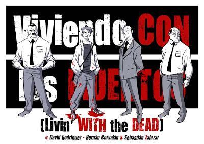 VIVIENDO CON LOS MUERTOS: Nueva novela gráfica de zombies VIVIENDO CON LOS MUERTOS: Nueva novela gráfica de zombies