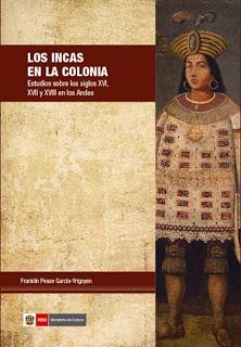 LOS INCAS EN LA COLONIA de Henry Pease_26.11.12