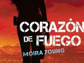 Corazón fuego, Moira Young