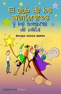 El Club de los Aventureros y los hombres de plata