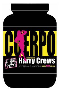 Cuerpo, de Harry Crews