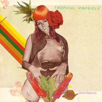 Tropical Popsicle – Ghost Beacons EP (2012)