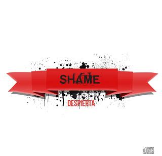SHAME - DESPIERTA