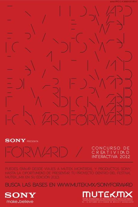Sony y MUTEK.MX presentan Fordward el primer concurso de creatividad interactiva