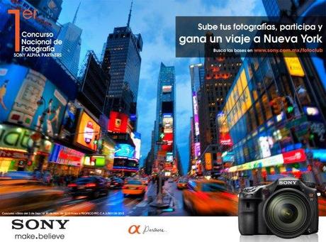 cartel SONY NY - concurso (1) Sony presenta el “Primer Concurso Nacional de Fotografía Sony Alpha” enfocado en estudiantes universitarios