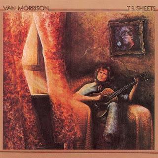 Una Joyita: Van Morrison - 'T.B. Sheets'.