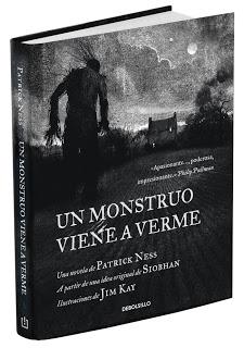 Novedad Editorial DeBolsillo: 'Un monstruo viene a verme', de Patrick Nesss
