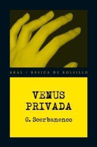 Giorgio Scerbanenco: Venus privada (1). Intensidad