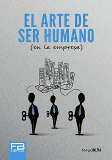 El arte de ser humano (en la empresa)