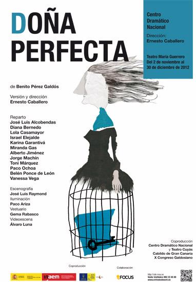 Doña Perfecta, de Pérez Galdós, revive en el teatro