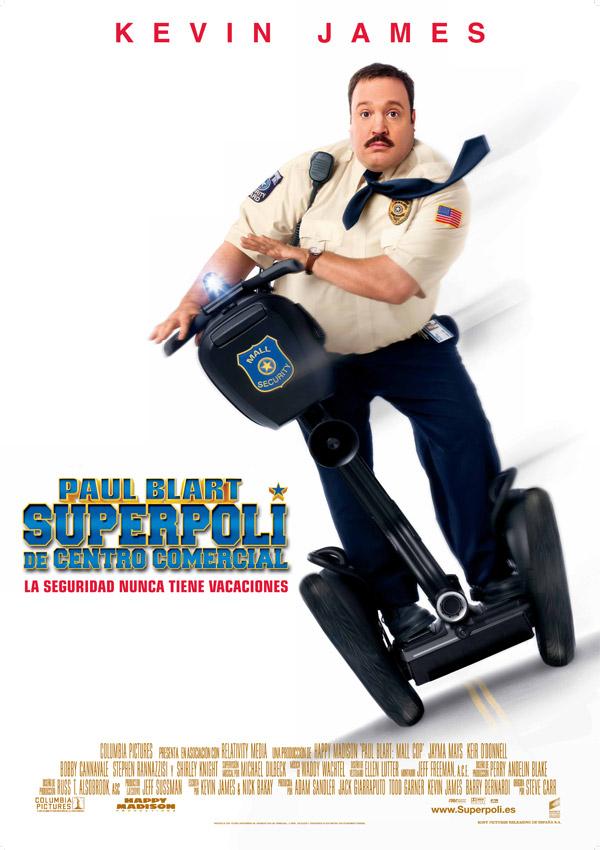 Póster: Paul Blart: Superpoli de centro comercial (Steve Carr, 2.009)