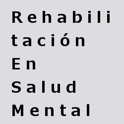 rehabilitación en salud mental