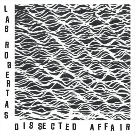 Las Robertas – Seconds Away (Art Fag Recordings, 2012)