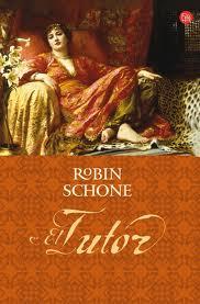 Lectura Recomendada: EL TUTOR  de ROBIN SCHONE