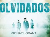 Olvidados, Michael Grant