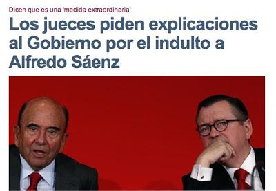 Los indultos del Gobierno a políticos, a policías y a condenados de “cuello blanco”.