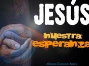 Necesitamos esperanza