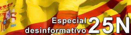 Especial desinformativo 25N