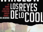 reyes cool (Don Winslow)