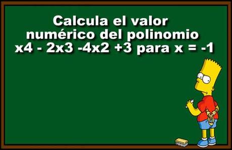 Calcula el valor numérico del polinomio x4 - 2x3 -4x2 +3 para x = -1 El Quizz de Hoy…¿Cuanto sabes de la Eso ? Prueba de nivel de 3º de ESO – JUEGO QUIZZ DE PREGUNTAS