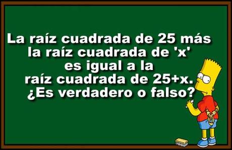 La raíz cuadrada de 25 más la raíz cuadrada de 'x' es igual a la raíz cuadrada de 25+x. ¿Es verdadero o falso? El Quizz de Hoy…¿Cuanto sabes de la Eso ? Prueba de nivel de 3º de ESO – JUEGO QUIZZ DE PREGUNTAS