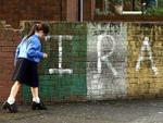 Ulster, los 'locos' del IRA