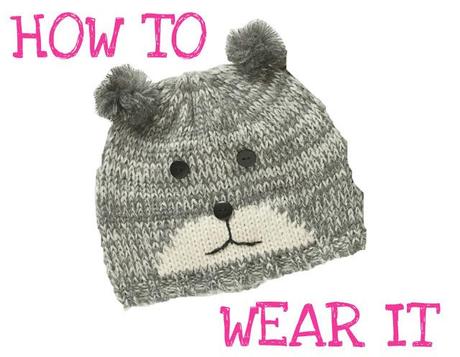 HOW TO WEAR IT: Animal hat.