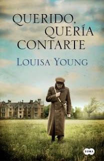 Querido, quería contarte de Louisa Young