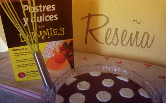 Postres y dulces para dummies, de Eva Arguiñaño