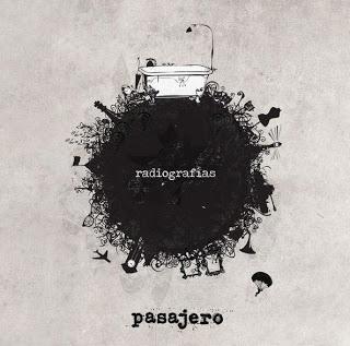 [Disco] Pasajero - Radiografías (2012)