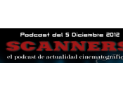 Estrenos Semana Diciembre 2012 Podcast Scanners