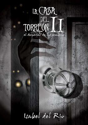Reseña: La Casa del Torreón II, de Isabel del Río