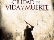 ‘Ciudad vida muerte’