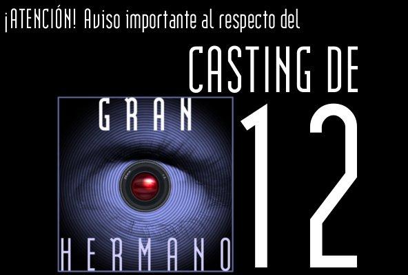 CASTING GH 12. Aviso importante desde telecinco!!!