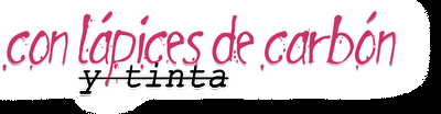 Bloggeando: Con lápices de carbón y tinta
