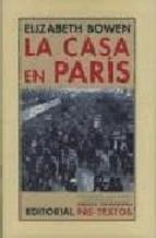 LA CASA EN PARIS escrito por ELIZABETH BOWEN – LIBROS