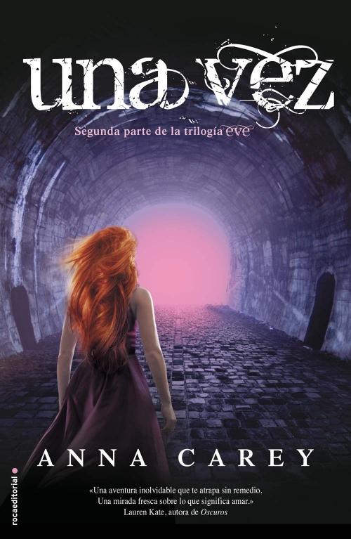 Portada en español de Once (Eve #2) de Anna Carey + retraso de la publicación en México