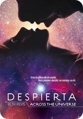 Reseña Despierta (Across the universe) – Beth Ravis