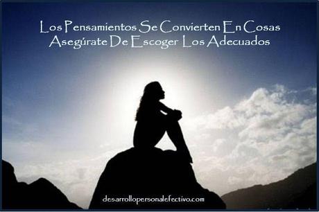 Los Pensamientos Se Convierten En Cosas Los Pensamientos Se Convierten En Cosas