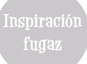 Inspiración Fugaz