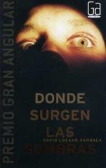 Donde surgen las sombras David Lozano