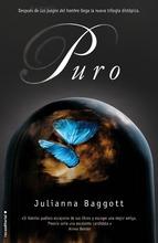 Puro (primera parte de la saga) Julianna Baggott