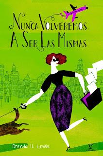 Nunca volveremos a ser las mismas de Brenda H. Lewis