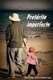 Pretérito imperfecto, de Mercedes Pinto Maldonado