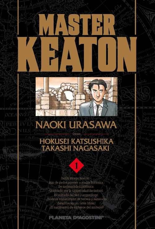 La selección de La Línea Clara: Novedades de Planeta Deagostini @PlanetadComics: Master Keaton, 1, Naoki Urasawa.
En La Línea Clara no solemos prodigar en exceso las recomendaciones de manga. Nuestro universo es otro, como usted, estimado lector, sabe. Con todo, este Master Keaton, por su clasicismo, tanto gráfico como de género, no lo podemos dejar de lado. Se trata de una obra publicada entre 1988 y 1994 y que el paso del tiempo ha tratado muy bien. El dibujo de Naoki Urusawa y los guiones Hokusei Katsushika y Takashi Nagasaki trenzan unas historias muy adictivas. Vayan y conozcan a Taichi Hiraga Keaton, un particular detective anglo-nipón cuyas andanzas van a hacer las delicias de los aficionados al cómic noir. Hay que felicitar a Planeta DeAgostini por recuperarla para nuestro mercado. 