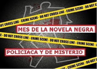 Mes de la novela negra, policíaca y de misterio Mes de la novela negra, policíaca y de misterio